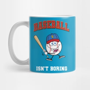 Baseball Isn't Boring Mug